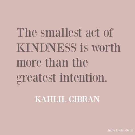 Quote About Kindness, Love Inspiration Quotes, Holistic Psychology, Act Of Kindness Quotes, Sunday Prayer, Humanity Quotes, Act Of Kindness, Small Acts Of Kindness, Vie Motivation