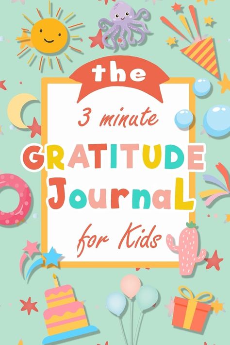 The 3 Minute Gratitude Journal For Kids Books About Gratitude, Journal Activities, Gratitude Journal For Kids, Journal Prompts For Kids, Gratitude Journal Printable, Gratitude Activities, Sunday School Classroom, Journal For Kids, To Start A Conversation