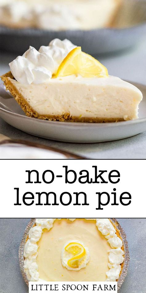 Easy Lemon Icebox Pie, Little Spoon Farm, No Bake Lemon Pie, Lemon Icebox Pie, No Bake Lemon, Lemon Pie Recipe, Lemon Cream Pies, Icebox Pie, Keylime Pie Recipe