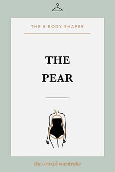 Best Dress For Pear Shape, Outfits For Pear Shaped Women, Pear Body Shape Fashion, The Concept Wardrobe, Pear Body Shape Outfits, Outfit Minimalista, Build Wardrobe, Pear Shape Fashion, Apple Body Shape Outfits