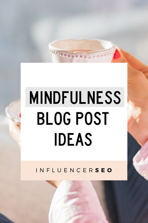 Explore the world of mindfulness with our 60 inspiring blog post ideas! Delve into self-awareness, meditation, and emotional well-being for a more balanced life. #Mindfulness #WellnessBlogs #SelfDiscovery Wellness Blog Post Ideas, Bullet Journal Mental Health, Insta Reel, Blog Post Ideas, Website Optimization, Body Scanning, Balanced Life, Mindfulness Practice, Mindful Eating