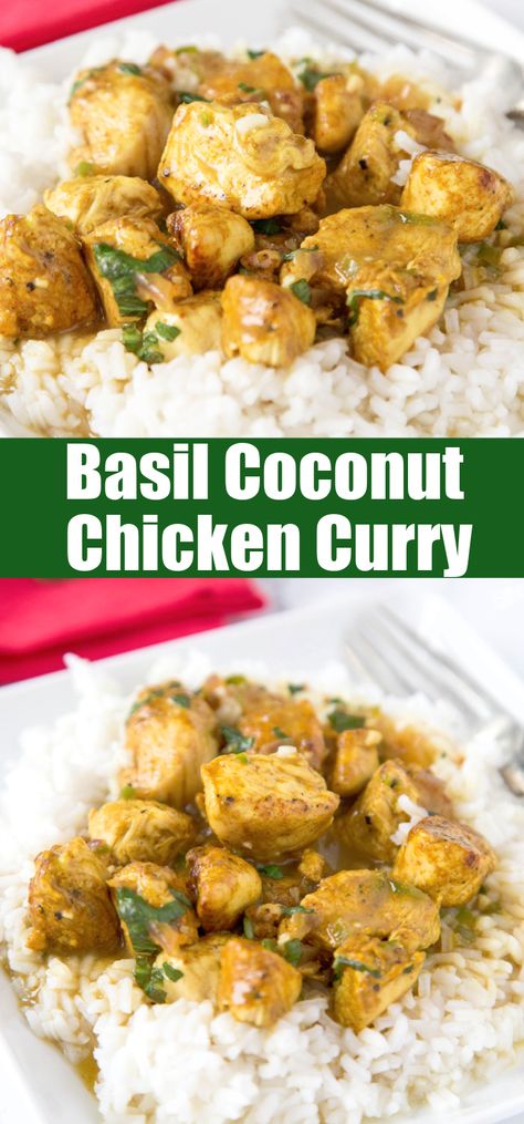 Basil Coconut Chicken Curry - Ready in 20 minutes, elevate weeknight dinners with this quick, creamy curry, blending the bold flavors of Thai and Indian cuisines. Recipes Main Dishes, Chicken Coconut Curry, Coconut Chicken Curry, Fresh Herb Recipes, The Chunky Chef, Chicken Coconut, Chunky Chef, Chicken Dishes Easy, Coconut Chicken