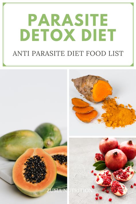 Parasite Detox Diet and Anti Parasite Diet Food List