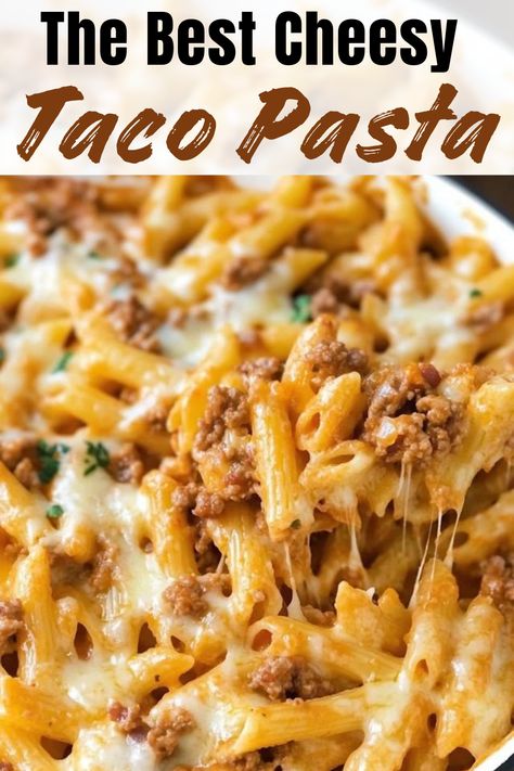 Cheesy Taco Pasta Cheesy Taco Pasta Crockpot, Taco Meat And Noodles, Cheesy Mexican Pasta, Cheesy Fajita Pasta, Taco Meat Pasta Recipe, Easy Taco Pasta Bake, Healthy Taco Pasta Recipes, One Pot Cheesy Taco Pasta, Baked Taco Pasta