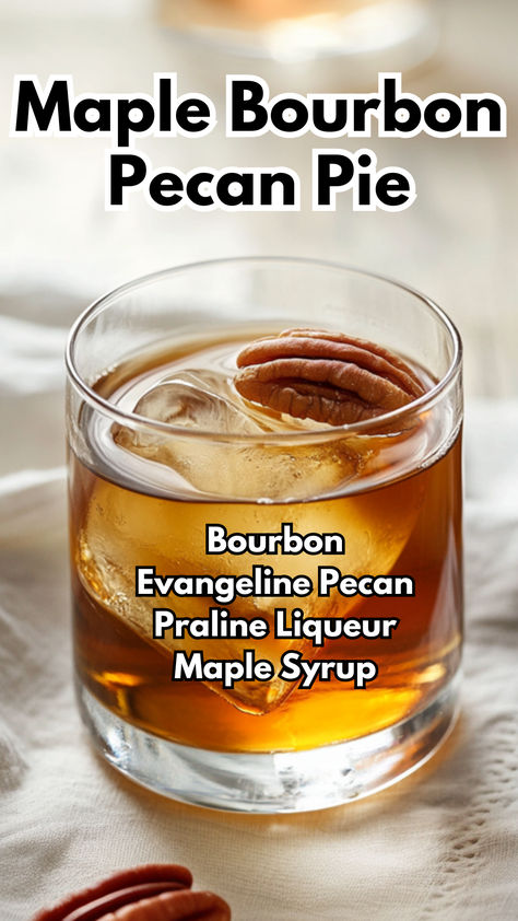 Maple Bourbon Pecan Pie Pecan Bourbon Drinks, Pecan Whiskey Drink Recipes, Bourbon Pecans, Marg Recipe, Maple Cocktail, Whiskey Drinks Recipes, Maple Pecan Pie, Cocktail Cards, Celebration Decorations