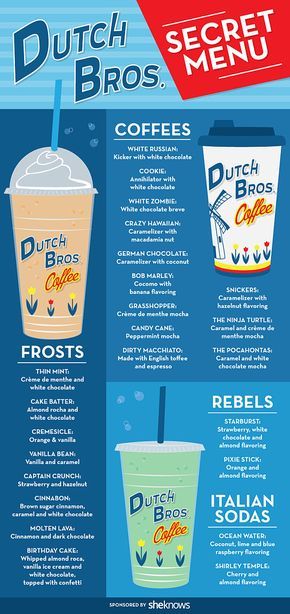 Dutch Bros. secret menu Dutch Bros Menu, Dutch Bros Secret Menu, Dutch Brothers, Dutch Apple Pie Recipe, Different Drinks, Dutch Bros Coffee, Dutch Bros Drinks, Dutch Oven Chicken, Dutch Apple Pie