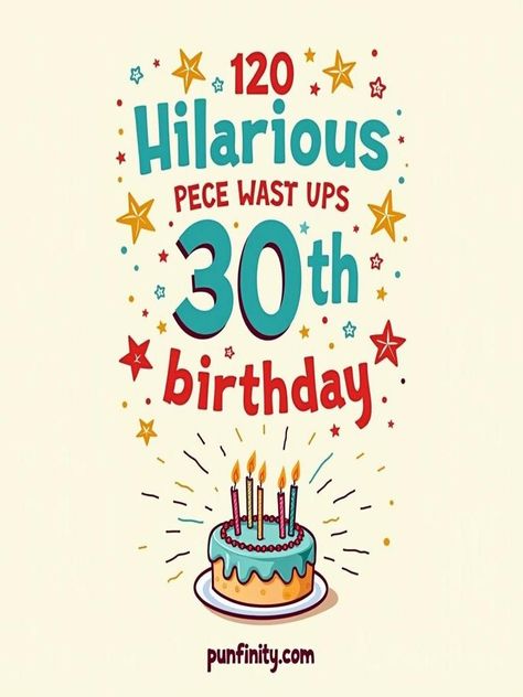 30th birthday puns Happy 30th Birthday Funny Humor Turning 30, Fun Puns, Clever Jokes, Funny 30th Birthday Cards, Turning Thirty, Birthday Puns, 30th Birthday Funny, 30th Birthday Cards, Birthday One