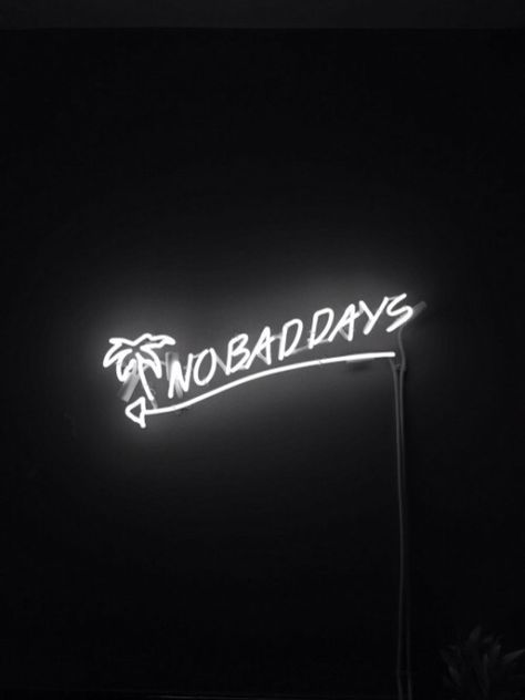 No Bad Days Tattoo, No Bad Days Wallpaper, Summer Beach Quotes, Island Quotes, Neon Quotes, Light Quotes, No Bad Days, Ocean Quotes, Beach Quotes