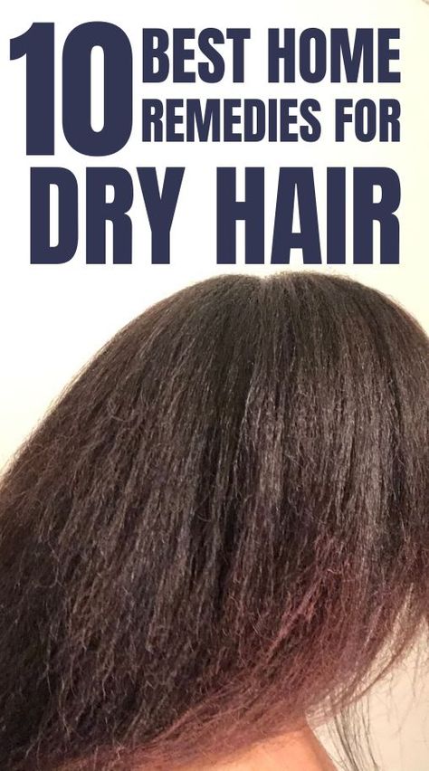 10 Dry Hair Remedies To Repair Your Hair Immediately Remedies For Dry Hair, Damaged Hair Remedies, Dry Hair Ends, Dry Hair Remedies, Hair Thickening Remedies, Frizzy Hair Remedies, Hair Detox, Dry Frizzy Hair, Dry Brittle Hair