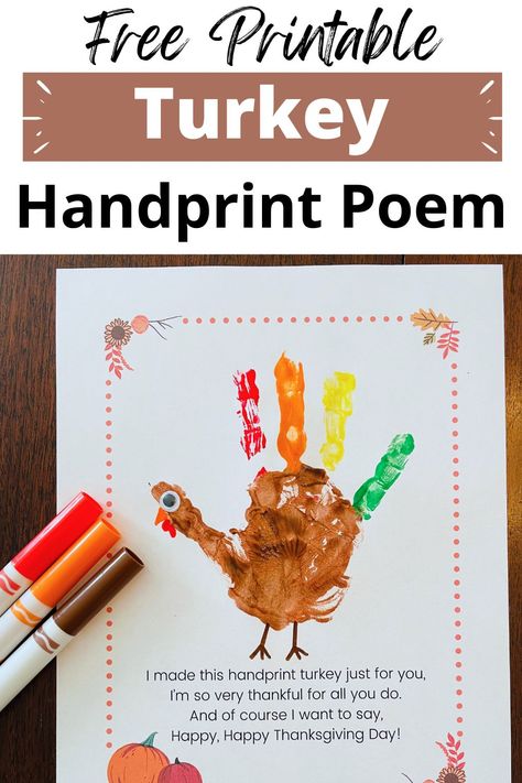 free turkey handprint poem for preschool Being Thankful Preschool Crafts, Thankful Turkey Handprint, Preschool Thanksgiving Handprint Crafts, Thanksgiving Turkey Handprint, Thanksgiving Handprint Turkey, Thankful For You Crafts For Kids, Thanksgiving Crafts Paint, Turkey Handprint Poem Printable Free, Preschool Thanksgiving Poem