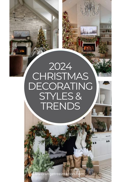 Christmas decorating styles, 2024 trends, holiday decor, festive style, Christmas decorations, Orangetree Interiors Christmas Decoration Styles, Statement Christmas Decor, Christmas 2024 Decor Trends, Low Key Christmas Decorations, Xmas 2024 Trend, 2024 Christmas Color Trends, 2024 Christmas Fireplace Decor, Christmas Decorating Styles, Christmas Colors For 2024