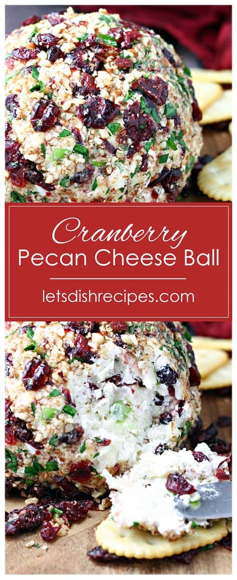 Cranberry Pecan Cheeseball Recipe -- It wouldn't be the holiday season without a cheese ball, and with it's sweet and tangy flavors and festive colors, this cranberry studded appetizer is perfect for any holiday gathering. #cheeseball #appetizers Cranberry Cheese Dip, Cranberry Cheeseball, Pecan Cheeseball, Cranberry Pecan Cheese Ball, Pecan Cheese Ball, Cheeseball Recipe, Cream Cheese Ball, Cranberry Cream Cheese, Winter Cooking