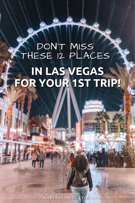 12 Can't-Miss Spots in Las Vegas for 1st Timers! - Kaylee Janell Vegas Paris Hotel, Vegas Strip Map, Vegas Bucket List, Places In Las Vegas, Las Vegas Trip Planning, Vegas Trip Planning, Las Vegas Travel Guide, Los Vegas, Fremont Street Experience