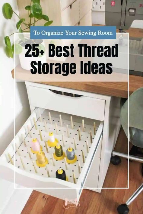 Are your thread spools tangled and just left about? Continue reading for 25+ best thread storage ideas to get you organized this spring. How To Store Thread, Thread Organization Ideas, Thread Storage Ideas, Missouri Quilt Company, Thread Rack, Bobbin Storage, Thread Organization, Thread Storage, Sewing Supplies Storage