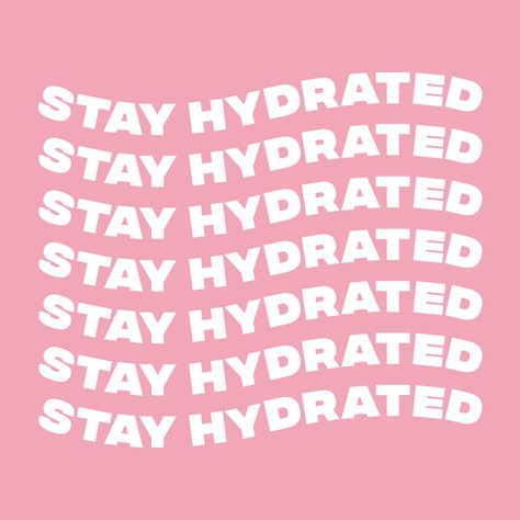 Drink Water Pink Aesthetic, Drinking Water Aesthetic Pink, Vision Board Hydrate, Iv Hydration Aesthetic, Mineral Water Aesthetic, Stay Hydrated Quotes, Hydrating Aesthetic, Drink More Water Aesthetic, Stay Hydrated Aesthetic