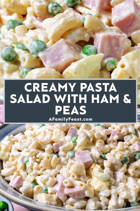 Creamy Pasta Salad with Ham & Peas - A Family Feast Pasta Salad Recipes With Spam, Macaroni Salad With Ham And Peas, Macaroni Ham Salad Recipe, Pea And Cheese Pasta Salad, Ham And Cheese Pasta Salad Cold, Pasta Pea Salad Recipes, Pea Salad With Ham, Macaroni Salad Peas, Ham And Pea Salad