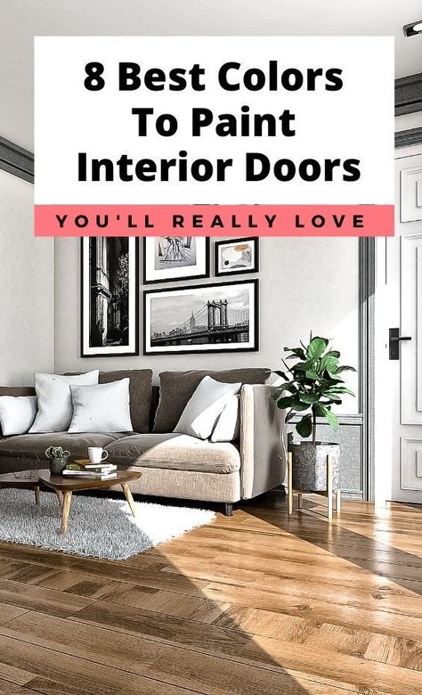 Hall Door Color Ideas, Painting Interior Doors Gray, Paint Colors For Doors And Trim, Interior Door Paint Colors Farmhouse, Painted Wood Doors Interior, Best Gray Paint For Interior Doors, Trim And Door Colors Interior Sherwin Williams, Door Colors Inside House, Best Paint Color For Interior Doors