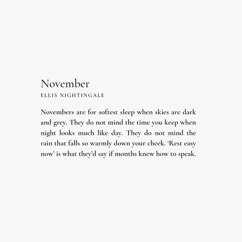 Hi November Quotes, Poems About November, November Vibes Quotes, November Motivational Quotes, November Aesthetic Quotes, Hello November Aesthetic, November Quotes Aesthetic, Quotes About November, Quotes For November