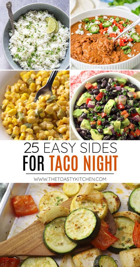 Sides For Taco Night, What To Serve With Tacos, Sides With Tacos, Tacos For Dinner, Taco Tuesday Recipes, Taco Side Dishes, Easy Side Dishes, Taco Meal, Mexican Side Dishes