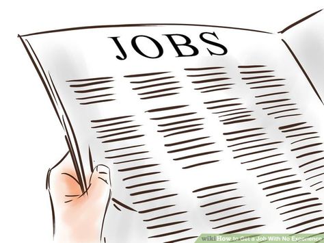 How to Get a Job With No Experience (with Pictures) - wikiHow Vision Board Success, Job Images, Job Online, Career Search, Entry Level Jobs, Different Careers, Vision Board Images, Job Quotes, Get A Job