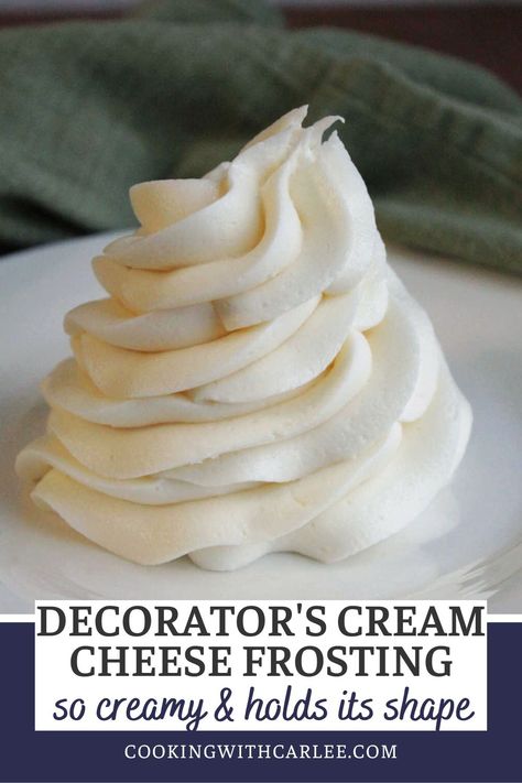 Cream Cheese Icing For Piping, Cream Cheese Buttercream For Piping, Piping Cream Cheese Icing, Cream Cheese Flavored Buttercream, Best Cream Cheese Frosting For Cupcakes, How To Make Stiff Cream Cheese Frosting, Best Cream Cheese Frosting For Cake, Best Cream Cheese Buttercream Frosting, Cream Cheese Frosting For Decorating Cupcakes