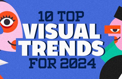 10 Top Visual Trends For 2024 - Graphic Design Junction Fonts For Presentations Graphic Design, Typography Trends 2024, Design Trends 2024 Graphic, Illustration Trends 2024, Graphic Design Trends 2024 Inspiration, Logo Trends 2024, 2024 Graphic Design Trends, Graphic Design Trends 2024, 2024 Typography