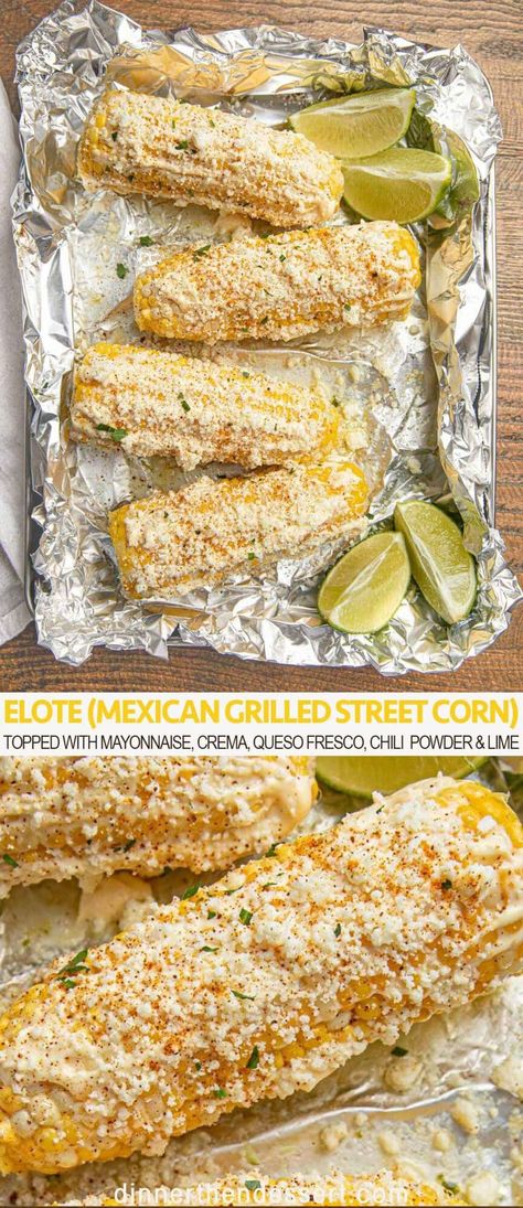 Elote with lime (Mexican Grilled Street Corn) Corn Elote Recipe, Corn Dinner, Grilled Mexican Street Corn, Lime Corn, Corn In The Oven, Elote Corn, Oven Roasted Corn, Elote Recipe, Mexican Street Corn Recipe