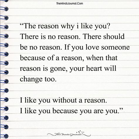 The Reason Why I Like You? - https://themindsjournal.com/the-reason-why-i-like-you/ Why Would He Like Me Quotes, Why You Like Him Reasons, Things I Love About My Best Friend, Reasons I Like You, I Like You Message, Reasons To Like Someone, I Like You Confession Text, Why Do I Like You, I Love You Like