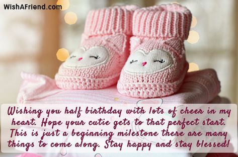 6 Month - Baby 6 Months Birthday Quotes, Happy 6 Months Baby Quotes, Baby Birthday Wishes, Baby Birthday Quotes, Buddy Quote, Six Month Baby, 5 Month Baby, Birthday Story, 4 Month Baby