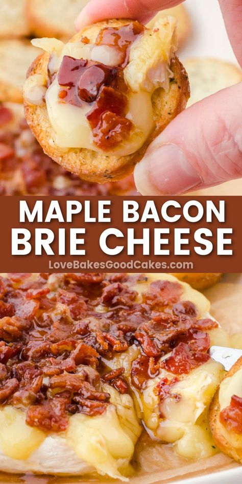 Maple Bacon Brie Cheese pin collage Maple Bacon Brie, Party Food Appetizers Easy, Bacon Brie, Brie Recipes Appetizers, Brie Cheese Recipes, Baked Brie Recipes, Brie Appetizer, Brie Recipes, Easy Lunch Ideas