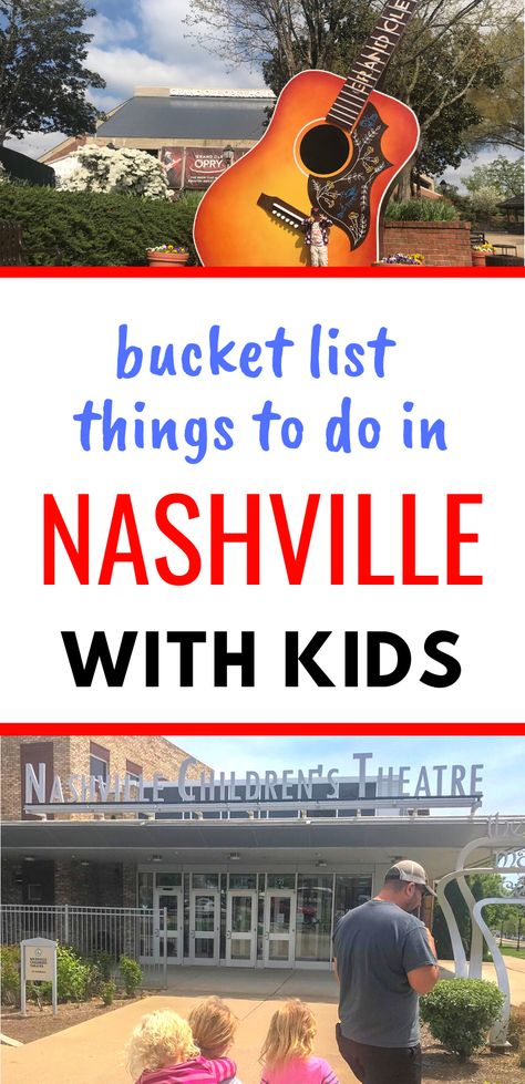 Us Bucket List, Nashville With Kids, Nashville Kids, Gatlinburg Tennessee Cabins, Tennessee Family Vacation, Nashville Things To Do, Tennessee Road Trip, Nashville Vacation, Things To Do In Nashville