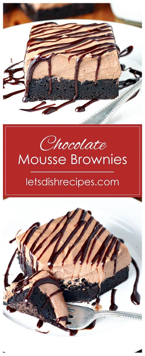 Chocolate Mousse Brownies Recipe, Chocolate Mousse Brownies, Desserts Mousse, Mousse Brownies, Chocolate Mousse Desserts, Easy Chocolate Mousse, Dessert Mousse, Brownies Chocolate, Making Cakes