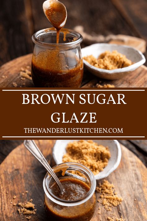 Bourbon Brown Sugar Glaze, Brown Sugar Bourbon Glaze, Cinnamon Glaze Recipe, Sugar Glaze Recipe, Brown Sugar Honey Glaze, Brown Butter Glaze, Brown Sugar Sauce, Homemade Gravy Recipe, Maple Syrup Glaze