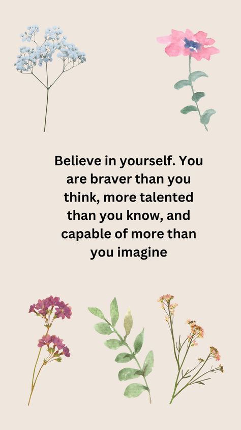 Embrace your inner strength and potential with this empowering quote. Believe in your abilities, for you possess bravery, talent, and untapped potential beyond your imagination. #BelieveInYourself #Empowerment #SelfConfidence #Bravery #Talent #Potential #QuoteOfTheDay #Inspiration Quotes On Believe In Yourself, Believe In Yourself And All That You Are, Quotes About Confidence In Sports, Quotes About Believe In Yourself, Strong Mindset Quotes Strength, Believe In Yourself Quotes Strength, Believe In Yourself Quotes Wallpapers, Inspritation Quotes For Teens, Empowering Quotes Wallpaper