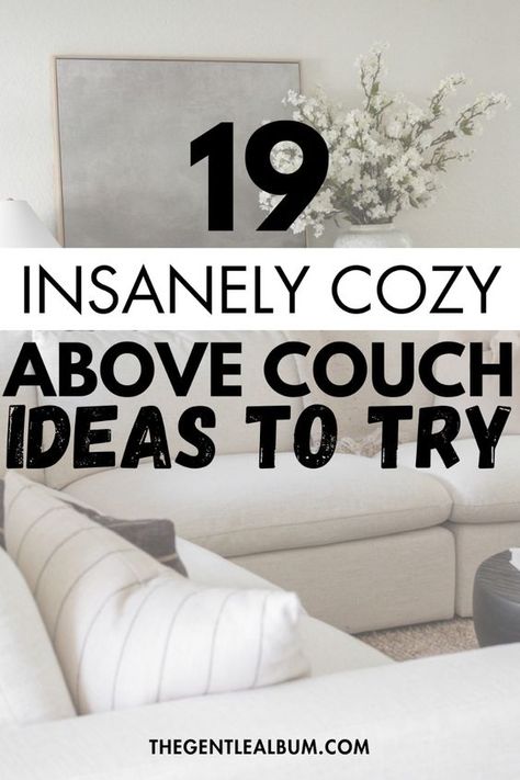 Save this pin for 19+ above couch decor ideas to add to your living room or apartment! These ideas include above couch wall shelves, minimalist above couch decor ideas, modern above couch decor ideas, gallery wall decor, and more decorating ideas for above the couch. Tap to learn how to decorate above your sofa! Photo Wall Collage Living Room Behind Couch, Sofa Wall Ideas Behind Couch, Corner Shelves Above Couch, Floating Shelf Over Couch Living Room, Floating Shelves Living Room Over Couch, Ideas For Wall Behind Sofa, Floating Shelves Over Sofa, Floating Shelf Above Sofa, Blank Wall Behind Couch Ideas