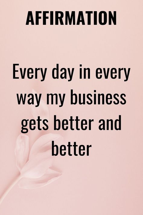 Manifest Business Success, Business Affirmations Law Of Attraction, Affirmations For Success In Business, Affirmations For Business Success, Successful Business Affirmations, Small Business Affirmations, Business Affirmations Entrepreneur, Business Quotes Motivational, Business Success Quotes