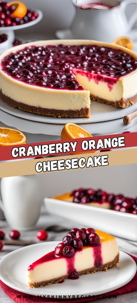 Cranberry Orange Cheesecake 🍊🍰: Indulge in the perfect blend of creamy cheesecake with a zesty twist! Graham cracker crust meets a luscious cream cheese filling infused with orange zest, topped off with a burst of tangy cranberries simmered in fresh orange juice. A festive dessert that's sure to impress! #CheesecakeLove #HolidayDesserts#myskinnyrecipes Cream Cheese Thanksgiving Dessert, Cranberry Orange Filling, Cranberry Sauce For Cheesecake, Cranberry Orange Cheesecake Recipes, Orange Cranberry Recipes, Orange Cheesecake No Bake, Cranberry Topping For Cheesecake, Orange Cranberry Cheesecake, Cheesecake Recipes For Thanksgiving