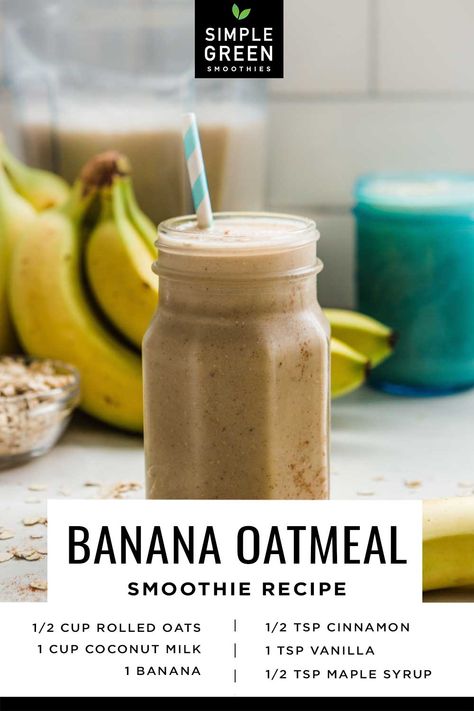 Banana Oatmeal Smoothie, Coconut Milk Smoothie, Smoothies Vegan, Oatmeal Smoothie, Easy Green Smoothie, Oatmeal Smoothie Recipes, Banana Oatmeal, Easy Smoothies, Cinnamon Banana