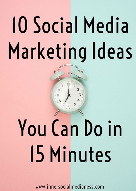 10 Social Media Marketing Ideas You Can Do in 15 Minutes - check out this list of social media marketing tips for business you can do in 15 minutes to grow your business or blog. #socialmedia #marketingtips #smallbiz Social Media Marketing Ideas, Social Media Measurement, Tips For Business, Social Media Marketing Tips, Effective Marketing Strategies, Social Media Marketing Plan, Social Media Marketing Content, Social Media Marketing Business, Twitter Marketing