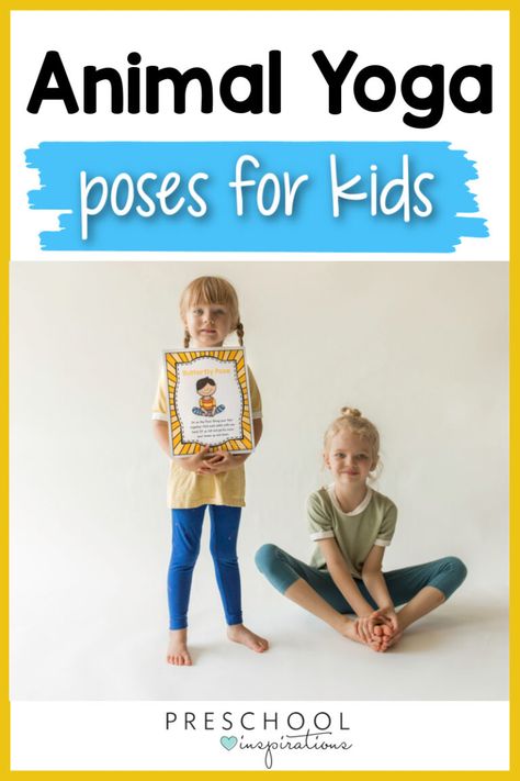 20 Animal Yoga Poses for Kids - Preschool Inspirations Stretches For Preschoolers, Yoga For Preschoolers Free Printables, Yoga With Animals, Animal Yoga Poses, Yoga Poses For Preschoolers, Yoga Poses Chart, Yoga Childs Pose, Animal Yoga Poses For Kids, Preschool Inspirations