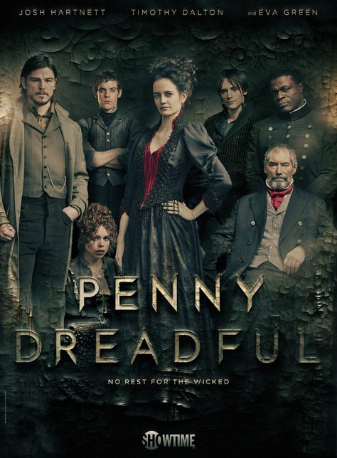 Eva Green Penny Dreadful, Penny Dreadfull, American Horror Movie, Fantasy Tv Shows, Timothy Dalton, Film Posters Vintage, Poster Boys, Penny Dreadful, Detective Story