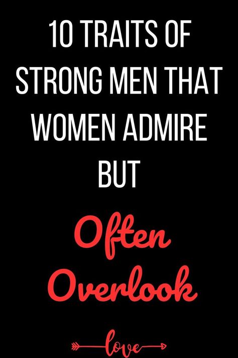 In today’s world, the term “strong men” often conjures up images of brawny, muscular men who are physically powerful. However, the traits that make a man truly strong go beyond just physical strength. Women are attracted to men who possess a range of qualities that demonstrate the strength of character, resilience, and emotional intelligence. These traits are often overlooked by society, but women recognize and admire them. Here are 10 traits of strong men that women admire but often overlook. Breakup Tips, Win Her Back, Character Strengths, Strong Men, Get Her Back, Strong Character, Dear Self, Getting Him Back, Make A Man