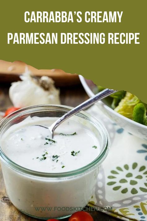 Carrabba’s Creamy Parmesan Dressing Recipe Creamy Parmesan Dressing, Carrabbas House Salad Dressing, Carrabas Cesar Dressing, Creamy Parmesan Dressing Carrabas, Copycat Carrabas Dipping Sauce, Creamy Parmesan Dressing Recipe, Parmesan Dressing Recipe, Carabbas Recipes, Garlic Sauce For Chicken