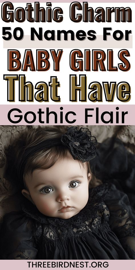 50 Gothic Girl Names with Dark Elegance and Timeless Charm - This Little Nest
50 interesting Gothic Baby girl names that you'll love if you like dark and mysterious things. 
Gothic baby names, goth baby girl names, goth girl names, goth culture baby couture. goth couture. baby couture. baby girl names list, baby names list, baby names, modern baby names, historical baby names, baby names and meanings. Goth Girl Names, Gothic Girl Names, Goth Baby Names, Gothic Names, Goth Names, Gothic Baby Names, Goth Couture, Goth Culture