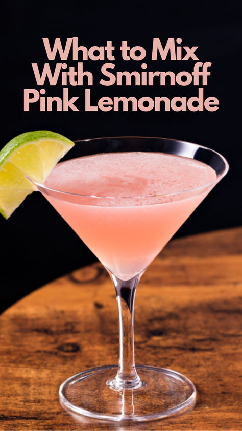 Smirnoff Pink Lemonade Pink Lemonade Smirnoff Drinks, Smirnoff Pink Lemonade Recipes, Pink Lemonade Vodka Drinks, Smirnoff Ice Cocktails, Smirnoff Pink Lemonade, Flavored Vodka Drinks, Smirnoff Recipes, Smirnoff Drinks, Smirnoff Cocktail