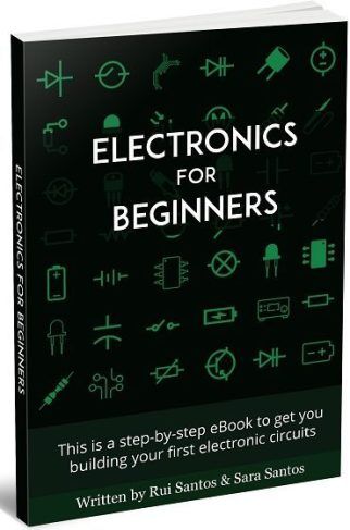 Download Electronics For Beginners eBook | Random Nerd Tutorials Electrical Engineering Books, Electronics Projects For Beginners, Basic Electronic Circuits, Basic Electrical Wiring, Electronic Circuit Design, Electronics Basics, Electronic Schematics, Electronic Circuit Projects, Electrical Projects