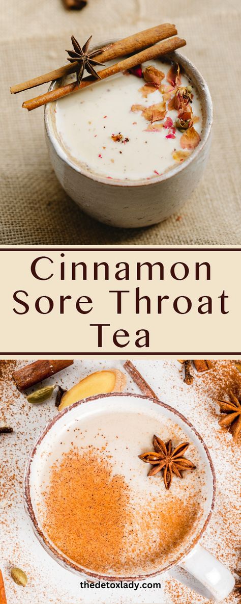 Try this cinnamon sore throat tea recipe for fast relief. #sorethroat #sorethroattea #homeremedies #naturalremedies Soar Throat Remedy, Foods For Sore Throat, Sour Throat, Help Sore Throat, Sore Throat Remedies For Adults, Drinks For Sore Throat, Home Remedies For Sore Throat, Honey For Sore Throat, Tea For Cough