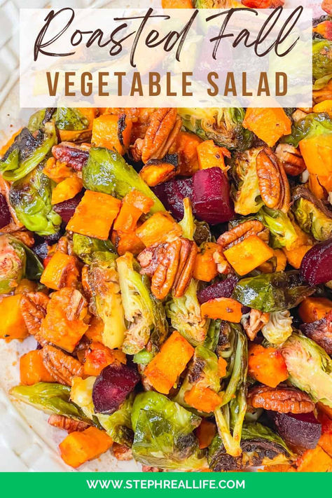 Roasted Fall Vegetable Salad Recipe Fall Roasted Veggie Bowl, Fall Roasted Vegetable Salad, Sweet Potato Roasted Veggies, Fall Vegetable Side Dishes Healthy, Roasted Vegetables With Sweet Potatoes, Best Roasted Vegetables Recipe, Cold Roasted Vegetable Salad, Maple Roasted Vegetables, Roasted Fall Vegetable Recipes