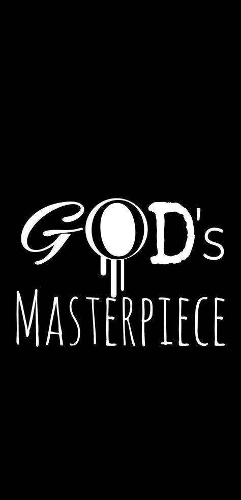 I Am God's Masterpiece, You Are Gods Masterpiece Wallpaper, Masterpiece Tattoo, Gods Masterpiece, God Logo, Lifting Quotes, God's Masterpiece, Dark Fantasy Art, Dark Fantasy