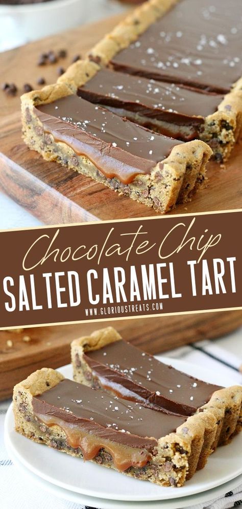 Fun Homemade Desserts, Fun Desserts For A Party, Salted Caramel Chocolate Dessert, Chocolate Chip Tart, Desserts With Chocolate And Caramel, Fudge Tart Recipes, Baking Recipes Caramel, Cookie Based Desserts, Chocolate Caramel Desserts Easy